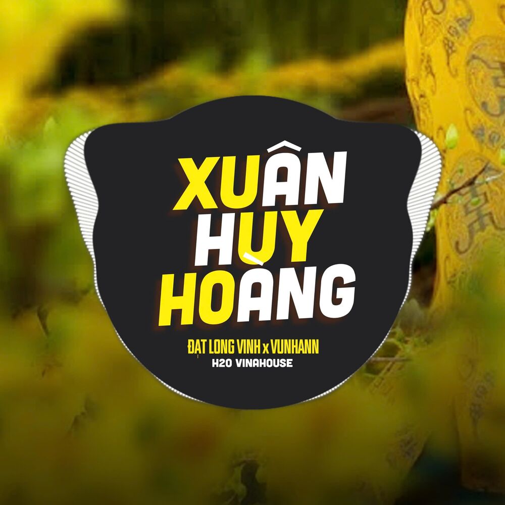 Picture of Xuân Huy Hoàng (Remix)