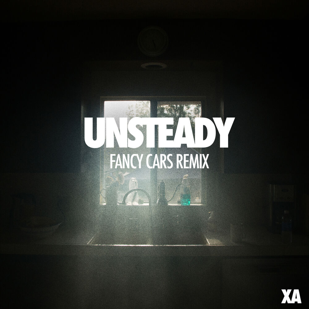 Picture of Unsteady (Fancy Cars Remix)