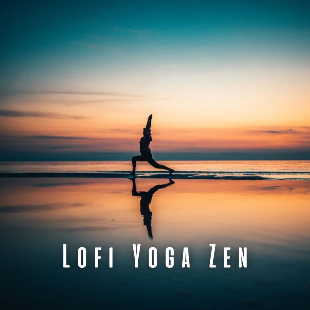Picture of Lofi Yoga Zen: Music for Calm and Centering