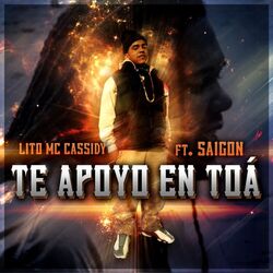 Cover of Te Apoyo en Toá (feat. Saigon)