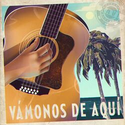 Cover of Vámonos De Aquí