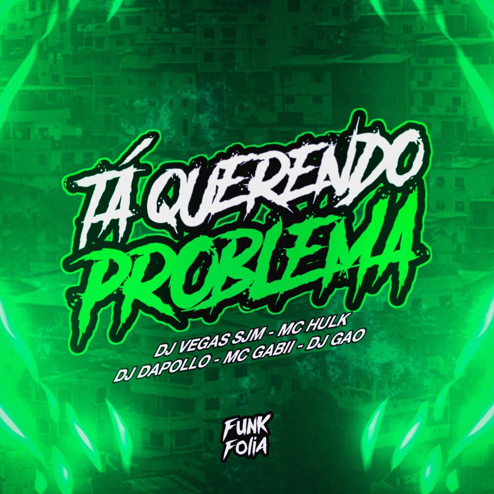 Picture of Ta Querendo Problema