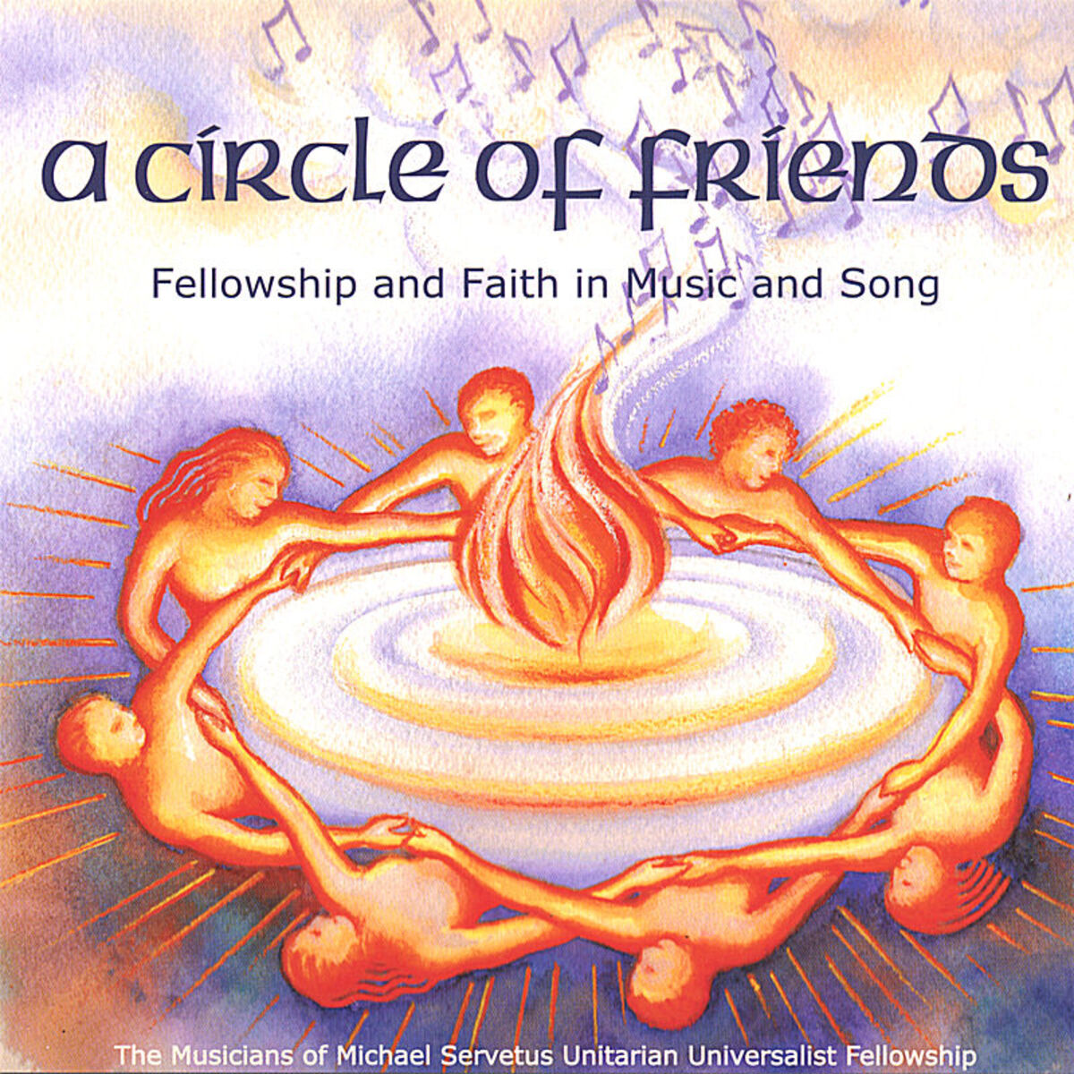 Album cover of A Circle of Friends: Fellowship and Faith in Music and Song