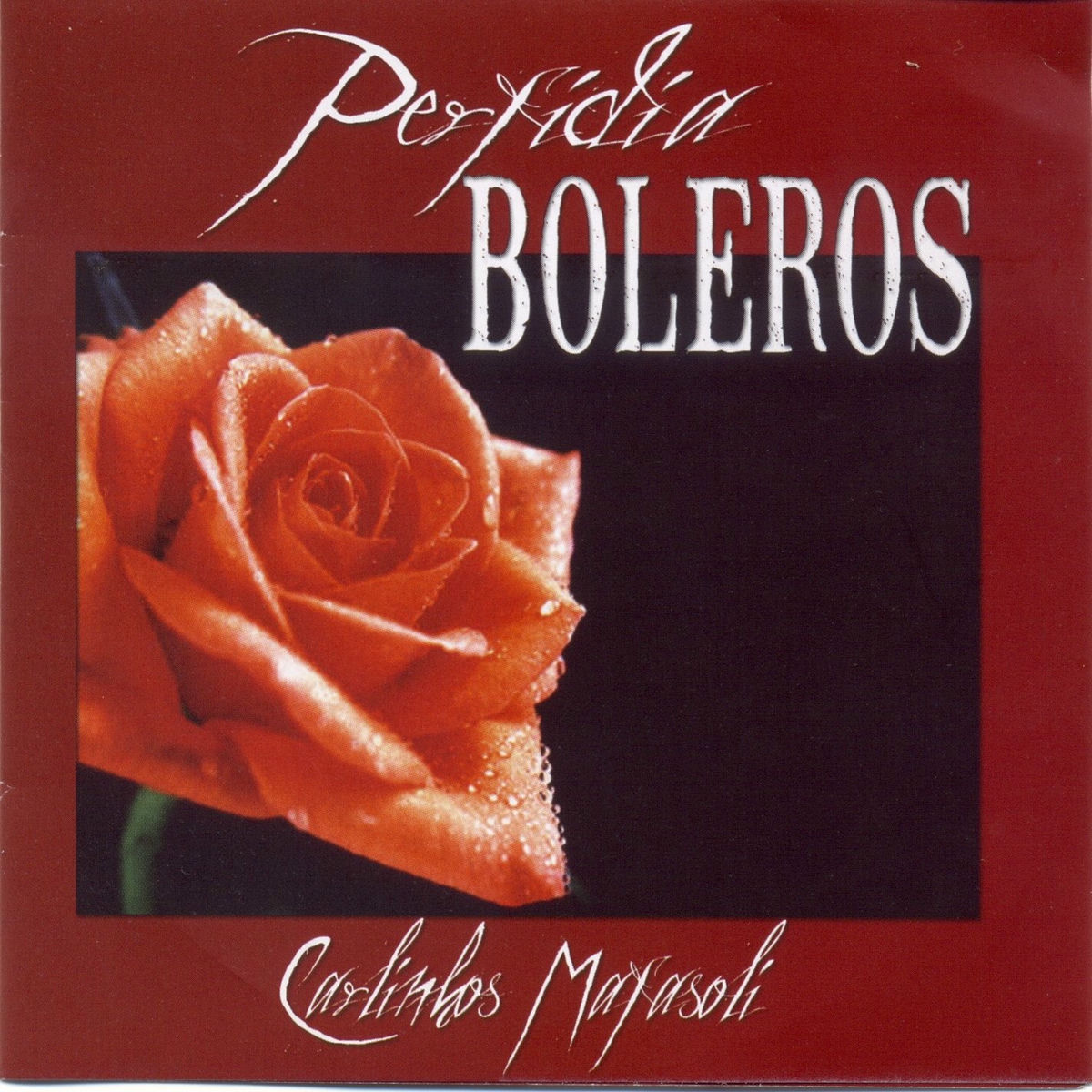 Album cover of Perfídia Boleros