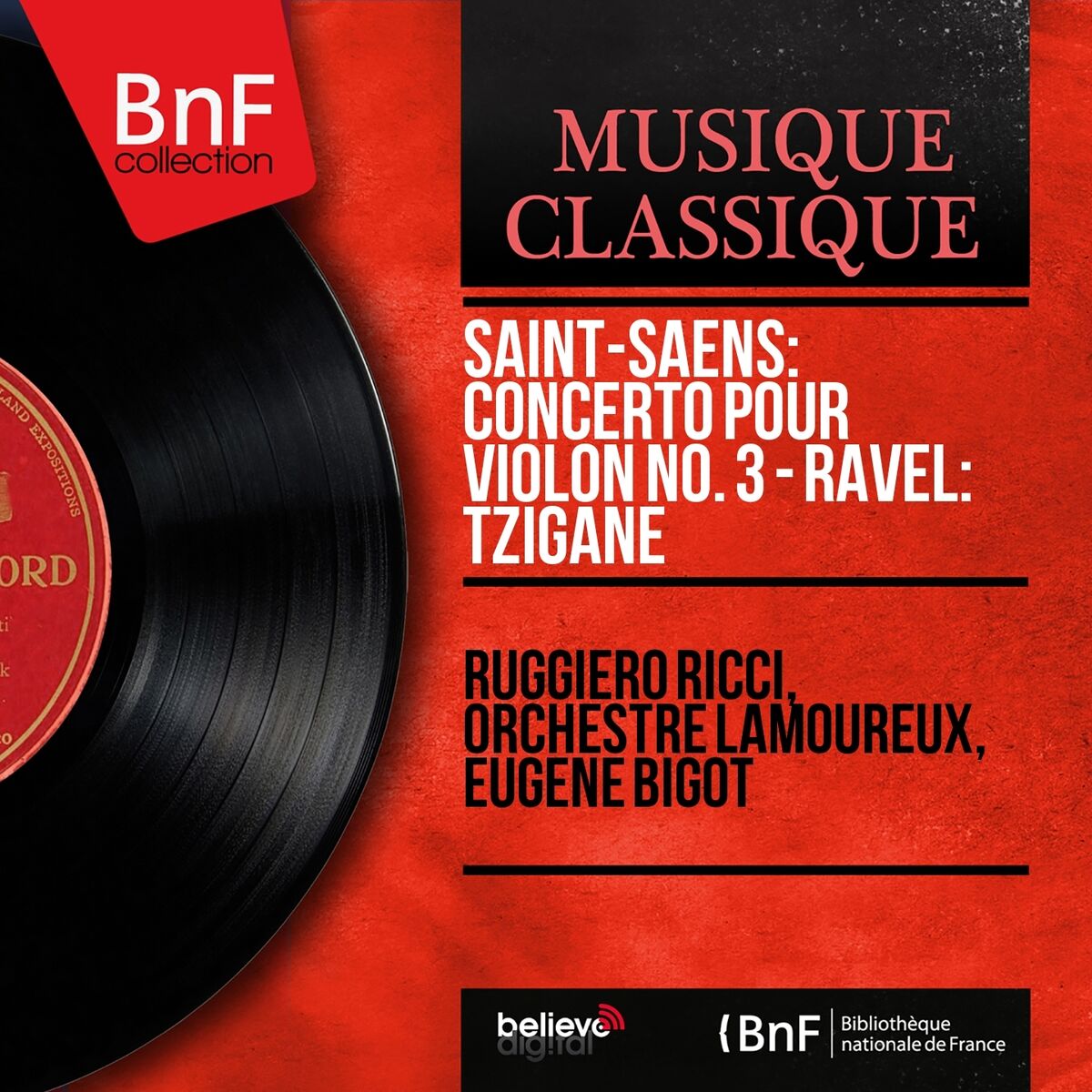 Album cover of Saint-Saëns: Concerto pour violon No. 3 - Ravel: Tzigane (Mono Version)