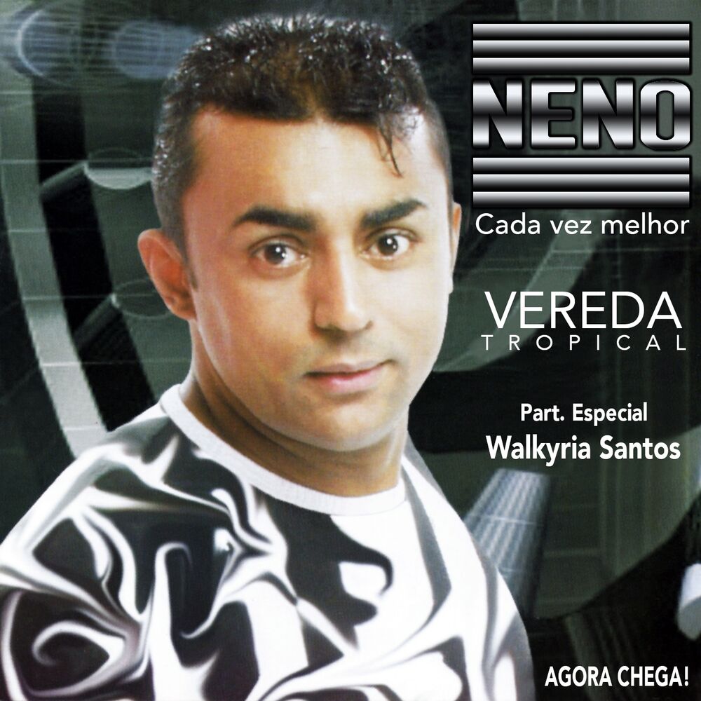 Picture of Vereda Tropical (Agora Chega!)