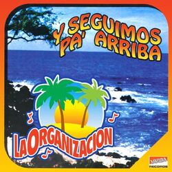 Cover of Y Seguimos Pa´arriba