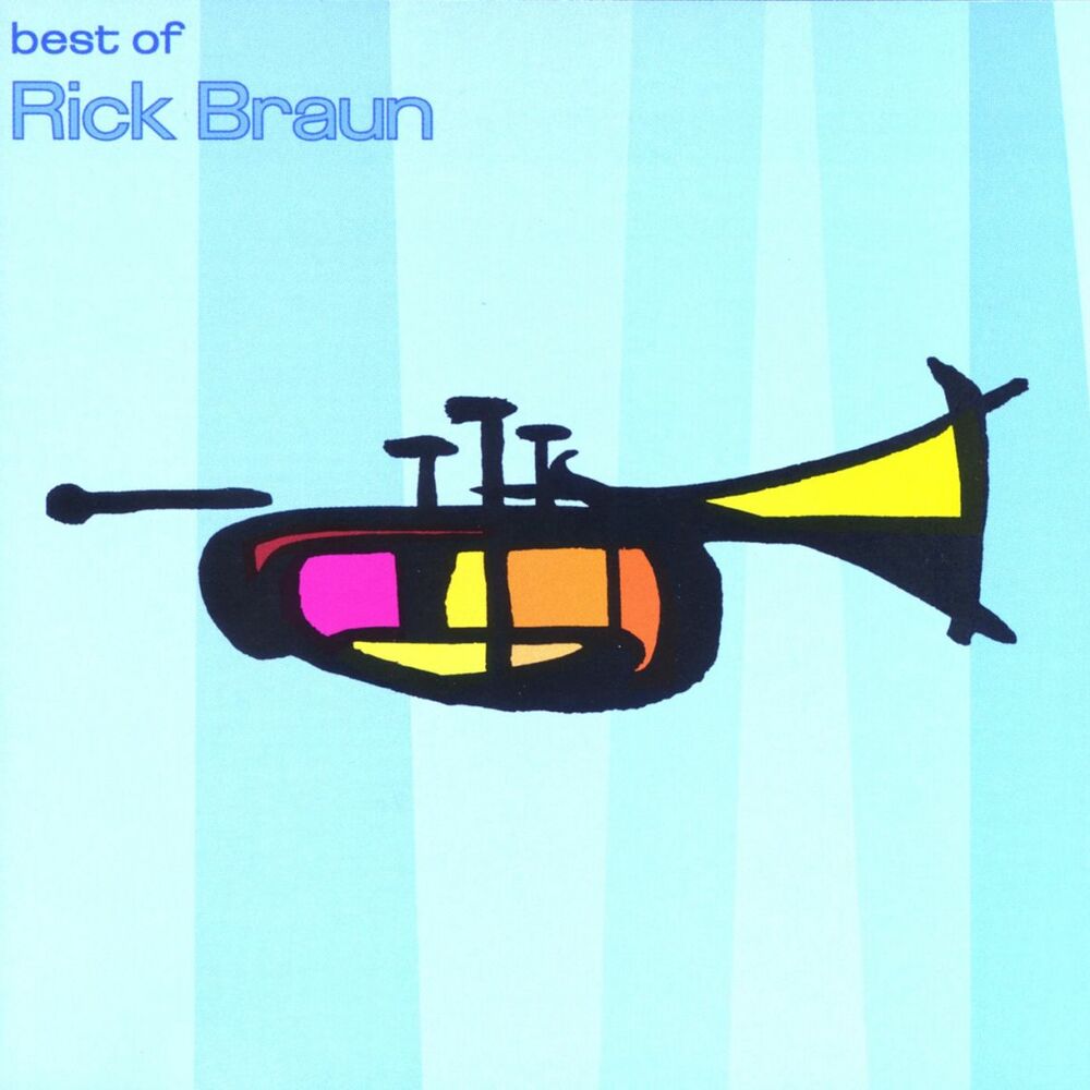 Picture of The Best Of Rick Braun