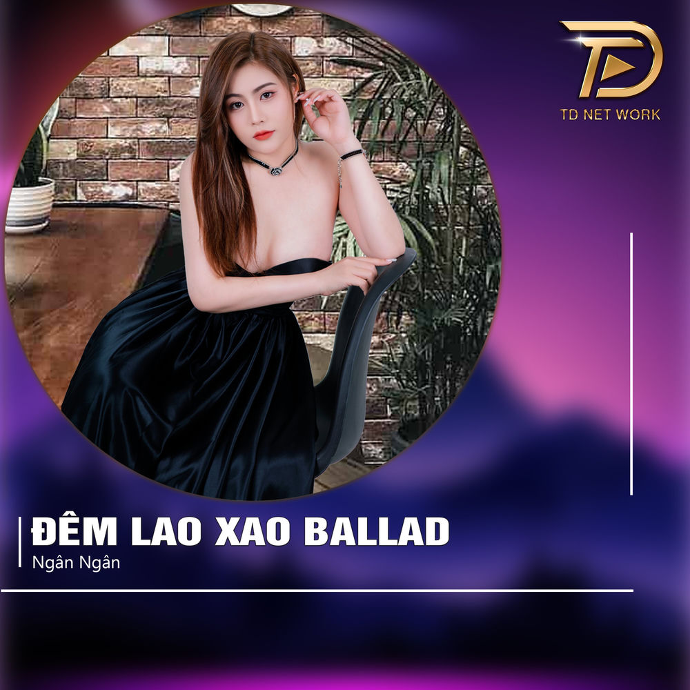Đêm Lao Xao (Ballad)