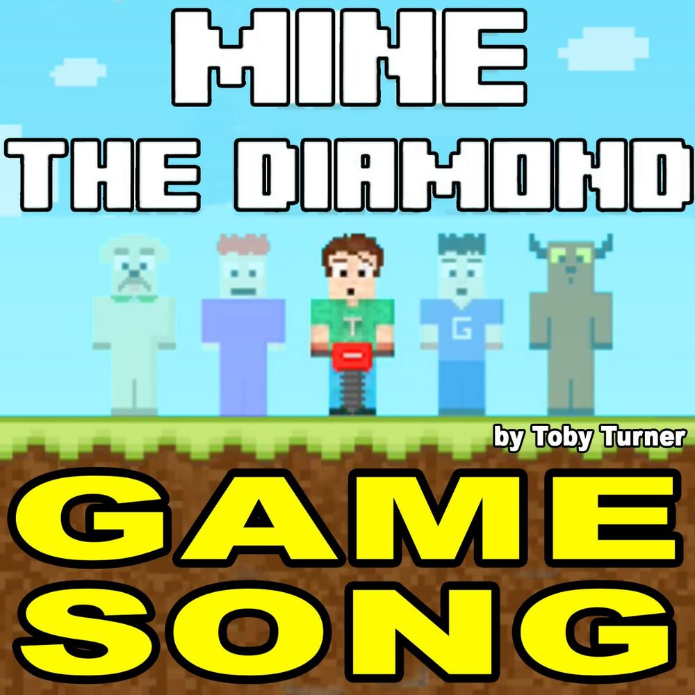 Picture of Mine the Diamond Game Theme Song (feat. Terabrite & Toby Turner)