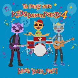 Cover of Kids Dance Party 4: Move Your Feet!