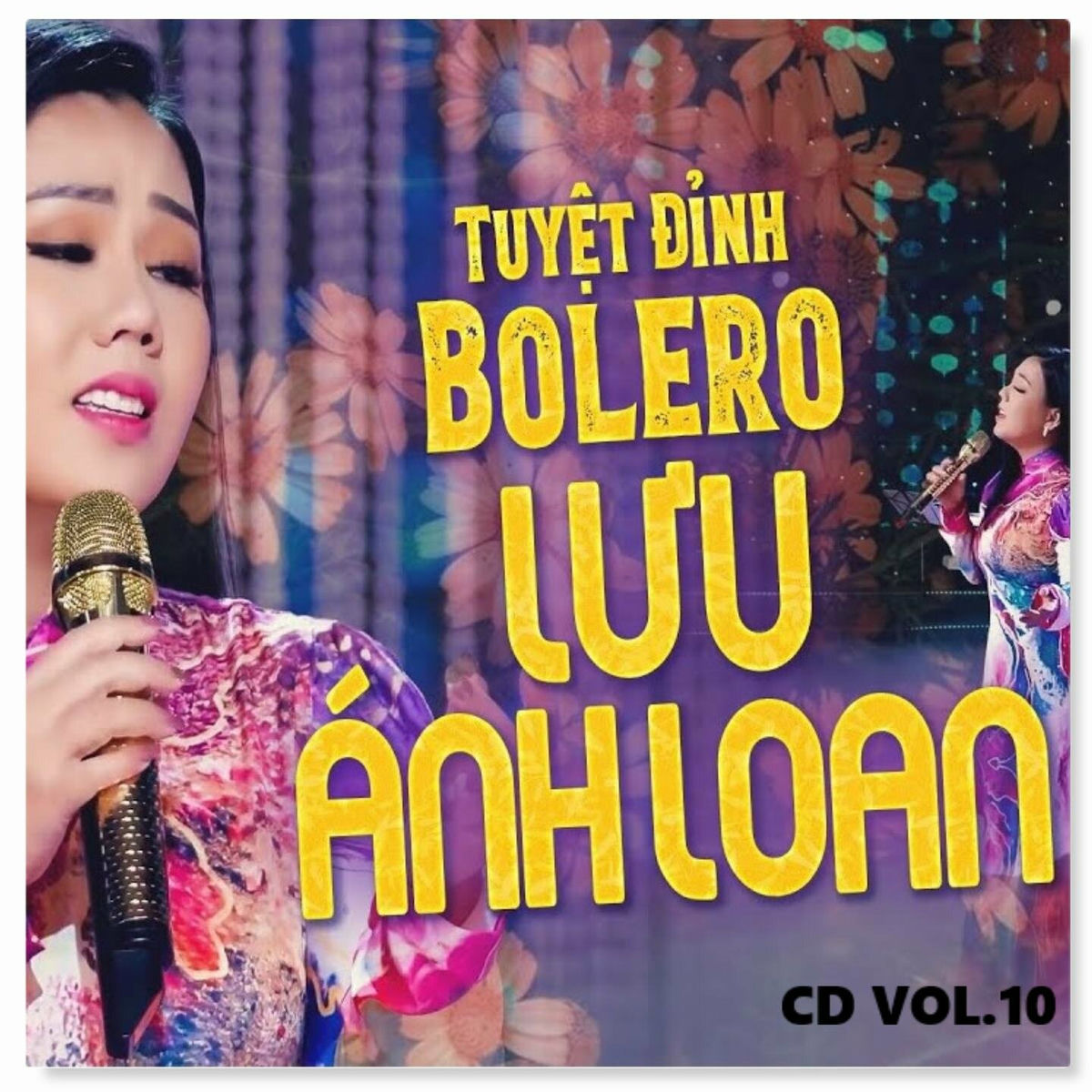 Album cover of Tuyển Tập Những Tuyệt Phẩm Bolero Của Lưu Ánh Loan (CD10)