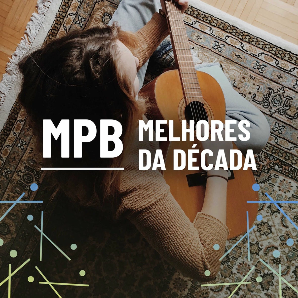 Album cover of MPB Melhores da Década