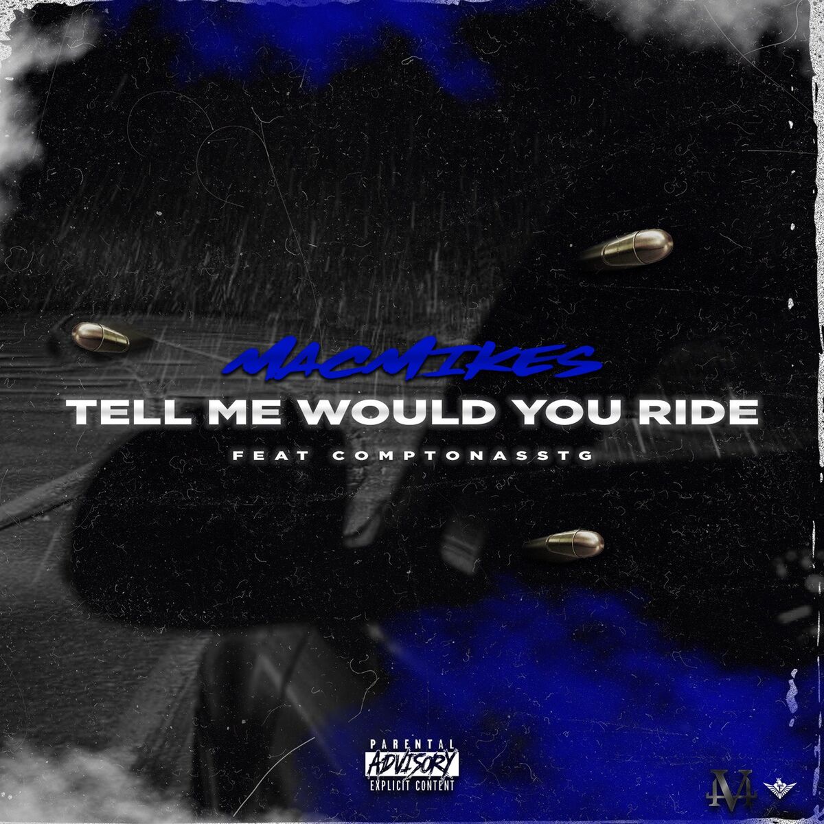 Album cover of Tell Me Would You Ride
