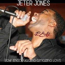 Cover of R.E.A.L. (Raw Encouraging Amazing Love)