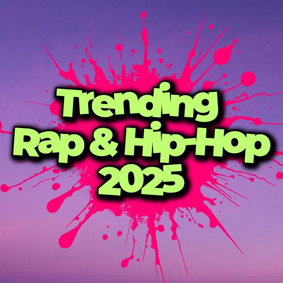 Album cover of Trending Rap & Hip-Hop 2025