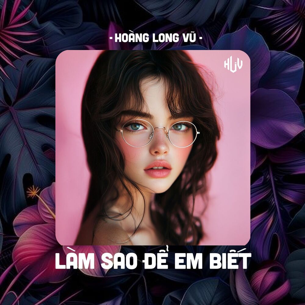 Picture of Làm Sao Để Em Biết (HLV Remix)