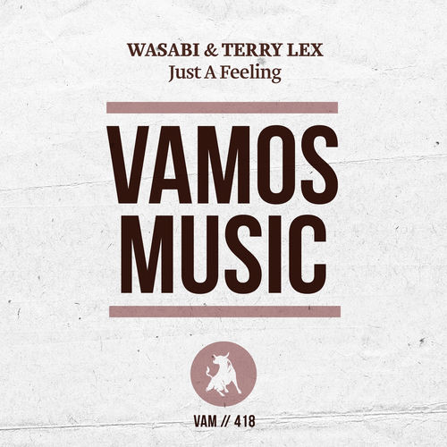 Just a Feeling