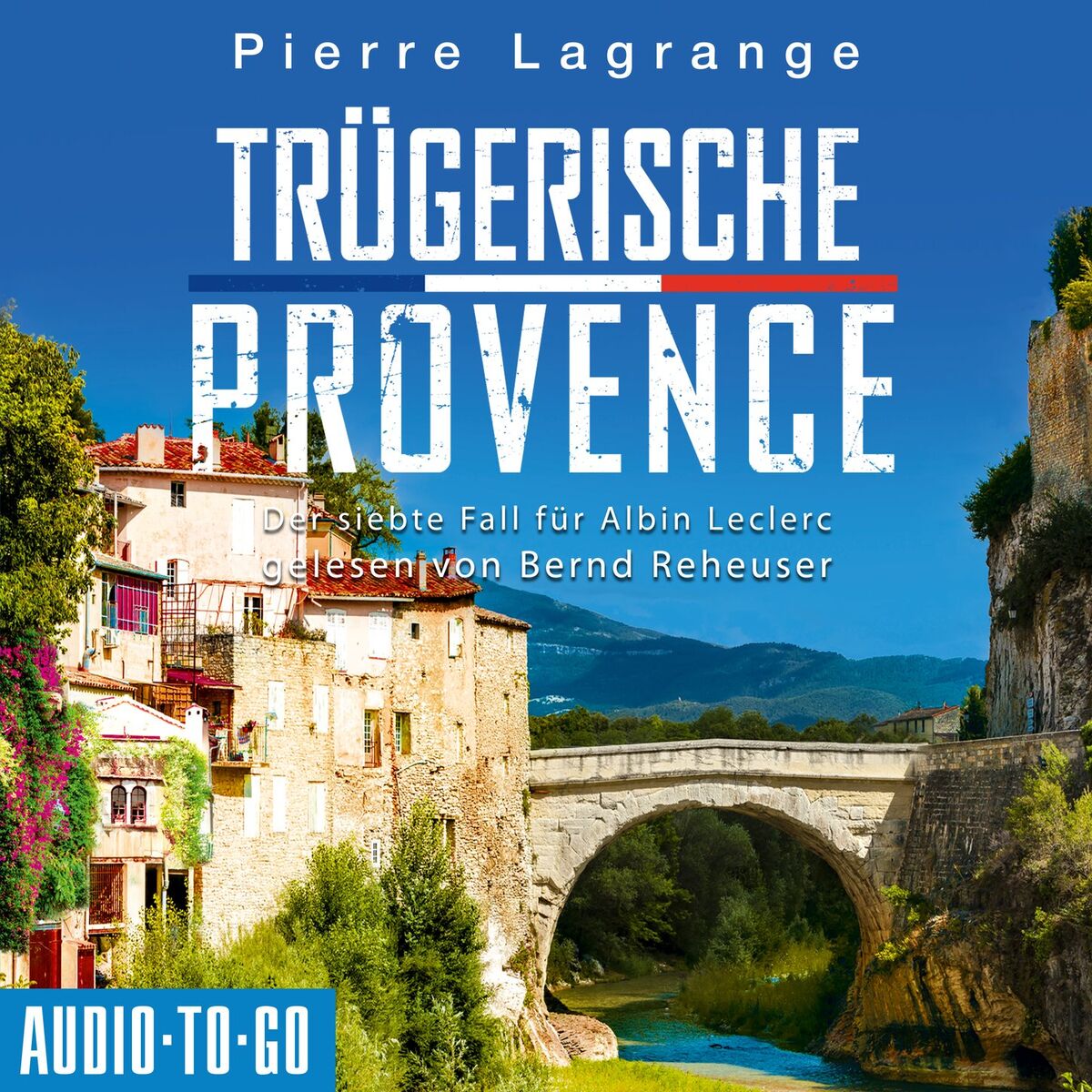 Album cover of Kapitel 1 - Trügerische Provence - Ein Fall für Commissaire Leclerc - Der siebte Fall für Albin Leclerc, Band 7