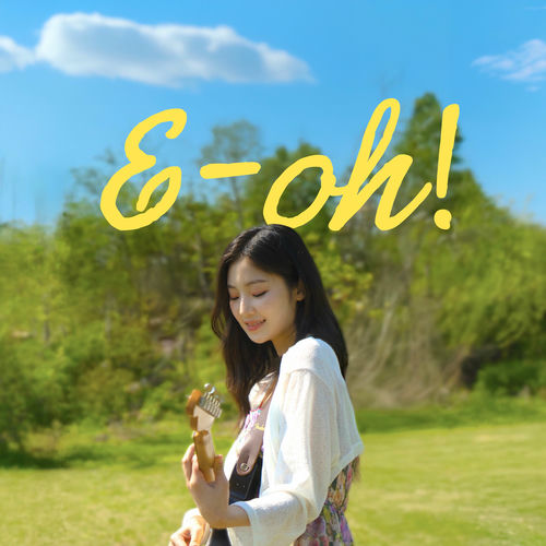 JEONG HYO BEAN – E-oh! – Single