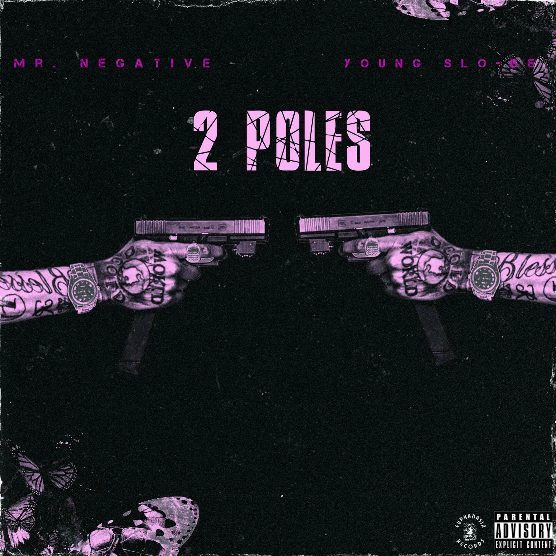 Album cover of 2 Poles (feat. Young Slo-Be)