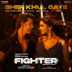 Cover of Sher Khul Gaye (From "Fighter")