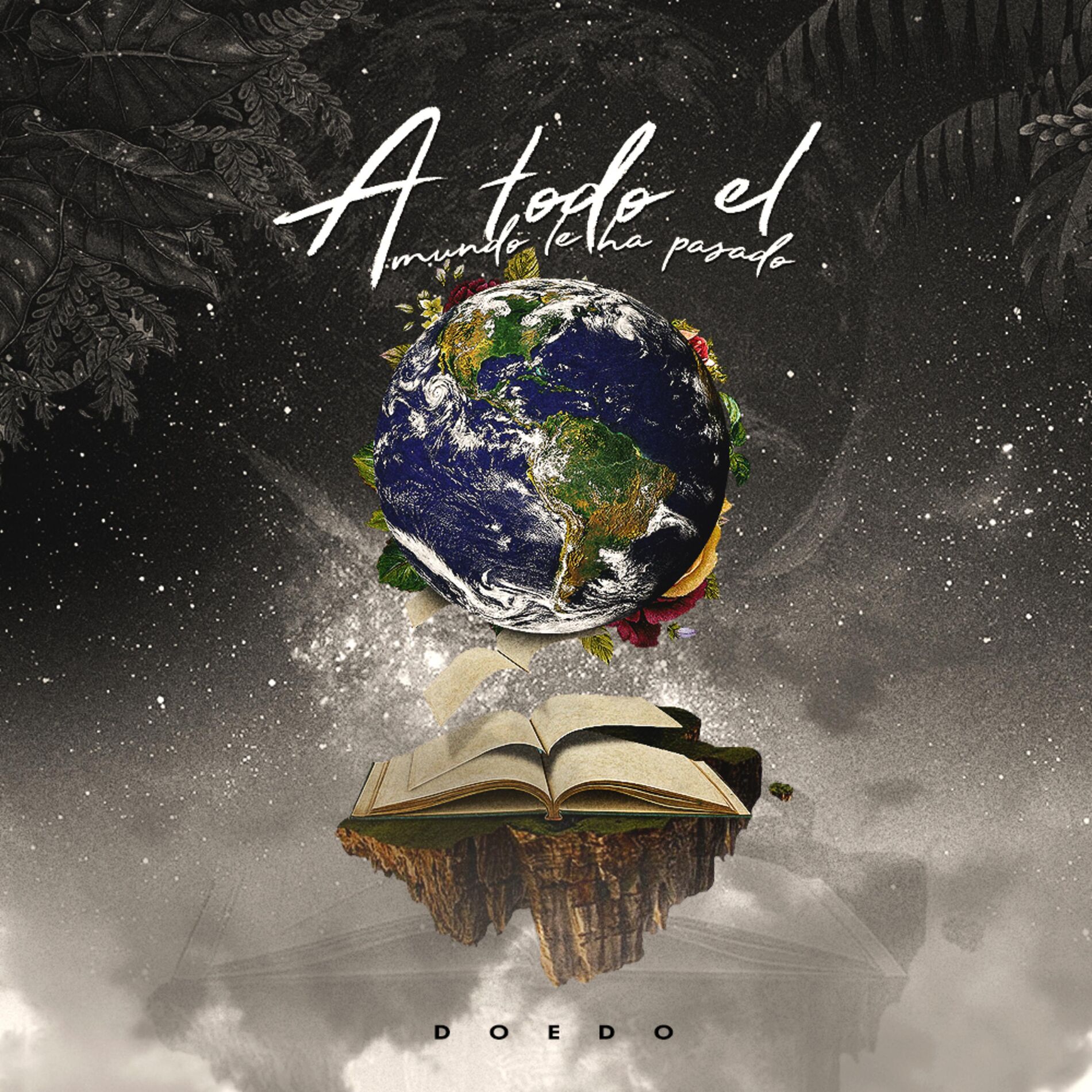 Album cover of A Todo el Mundo Le Ha Pasado