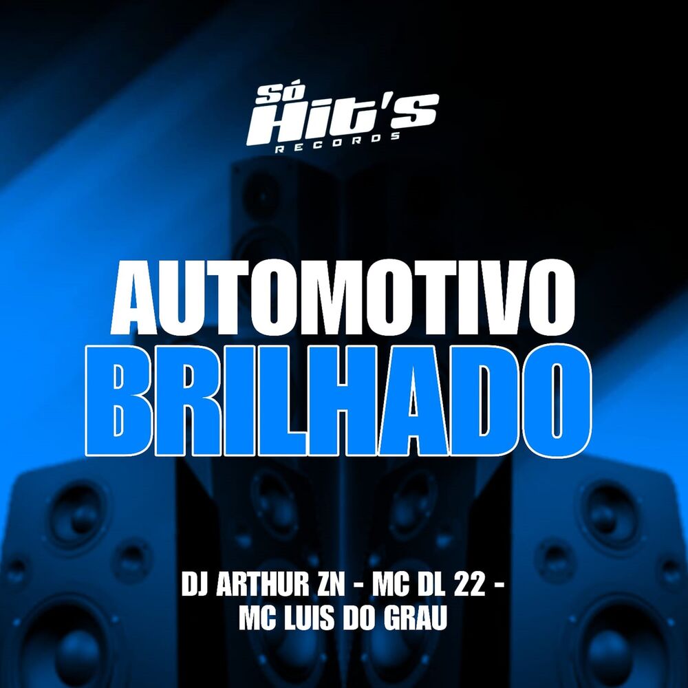 Picture of Automotivo Brilhado