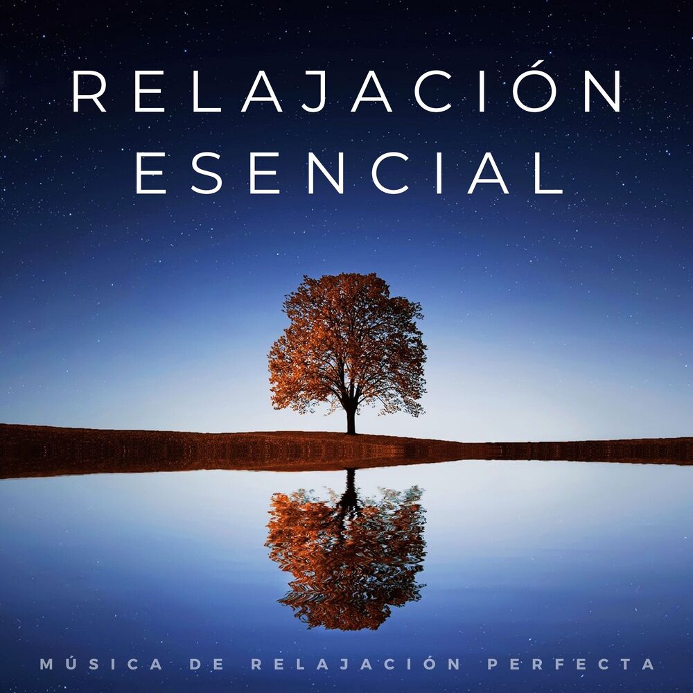 Picture of Relajación Esencial: Música De Relajación Perfecta