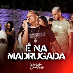 Cover of É na Madrugada