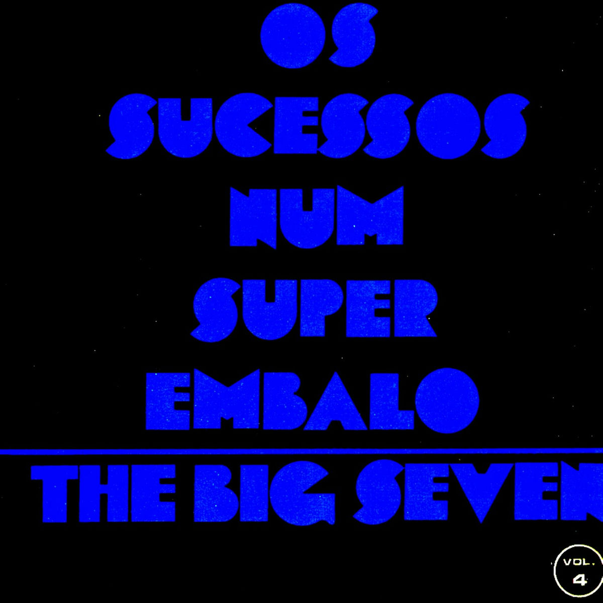 Album cover of Os Sucessos Num Super Embalo, Vol. 4