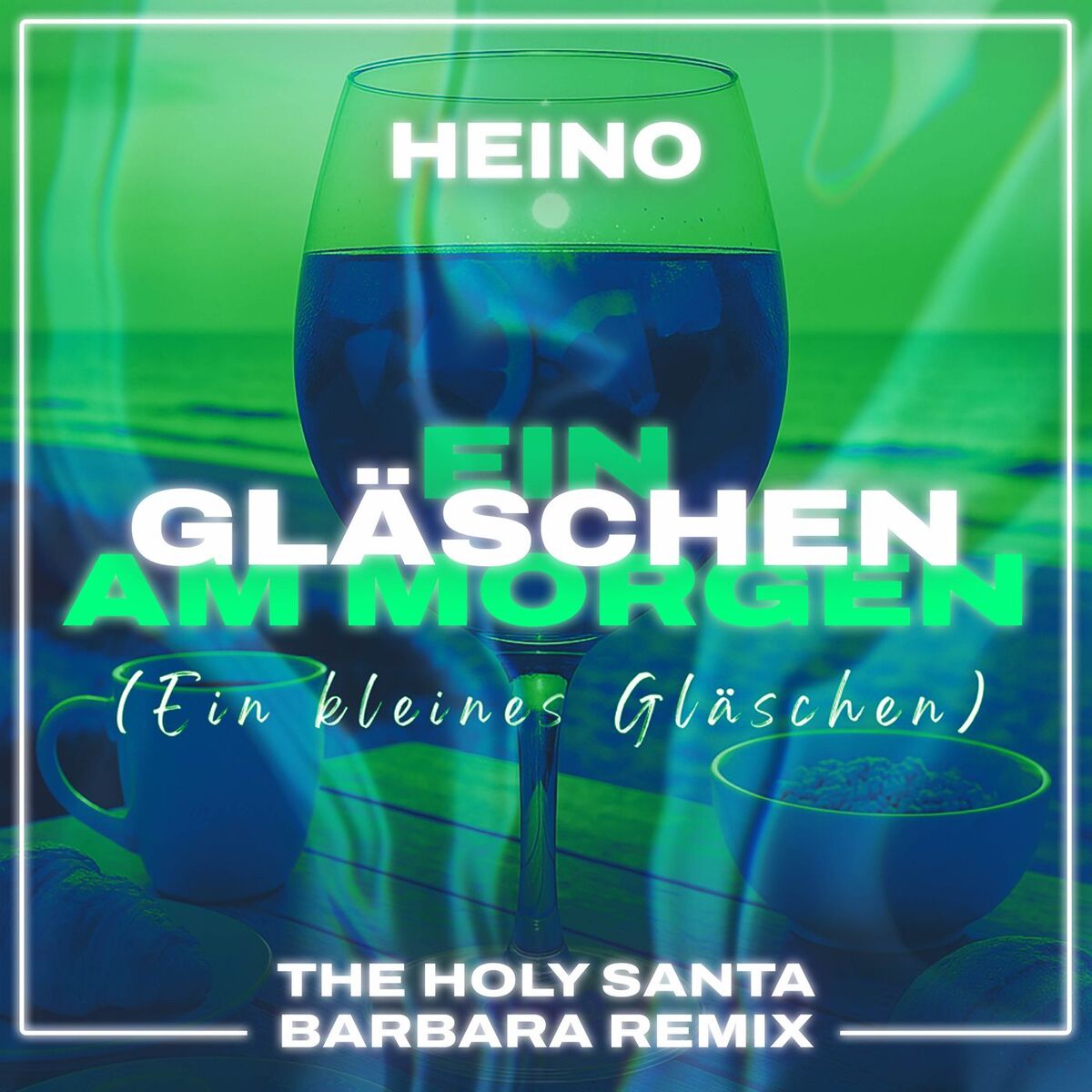 Album cover of Ein Gläschen am Morgen (Ein kleines Gläschen) (The Holy Santa Barbara Remix)