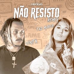 Cover of Não Resisto (Fabregas Remix)