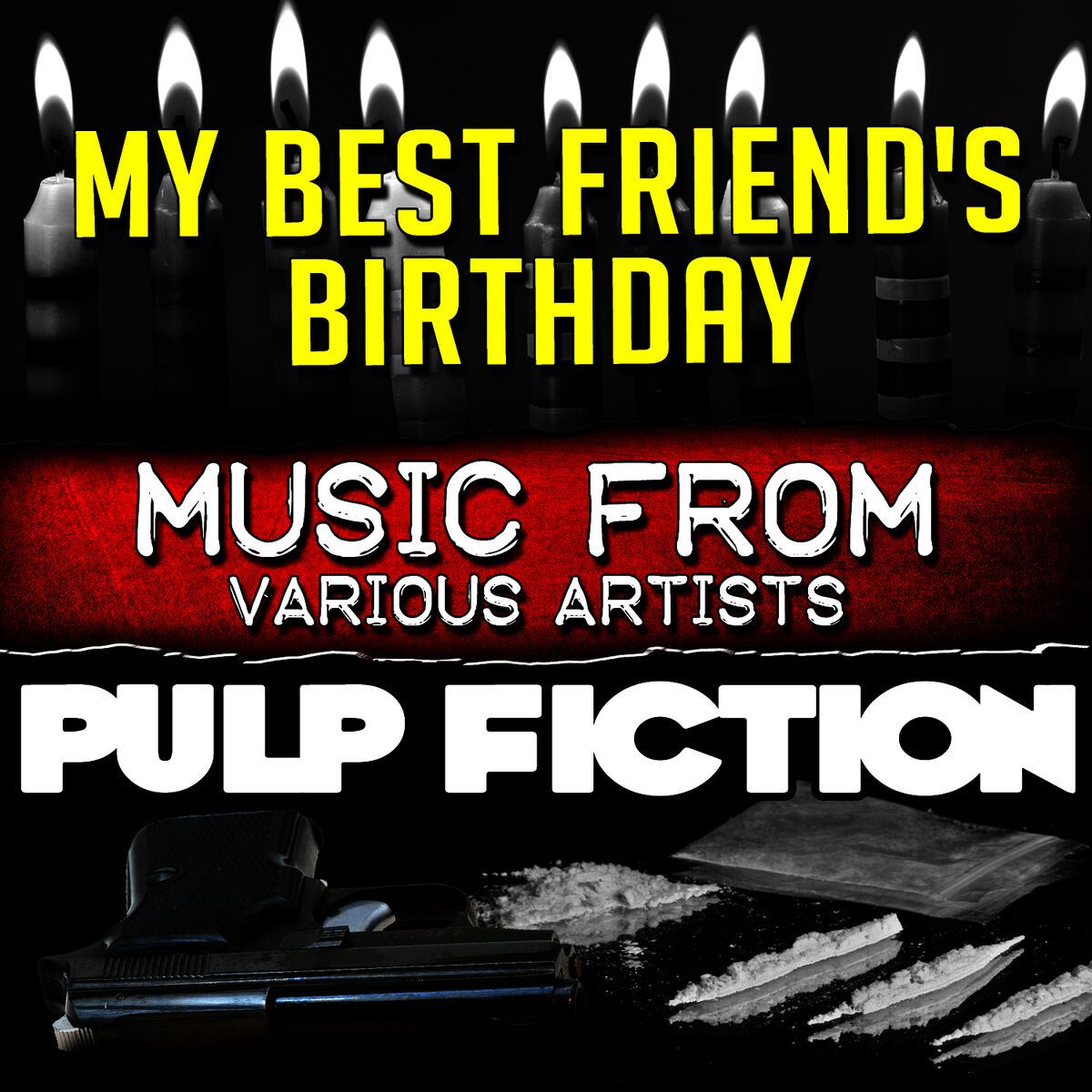 Album cover of Music from My Best Friend's Birthday & Pulp Fiction