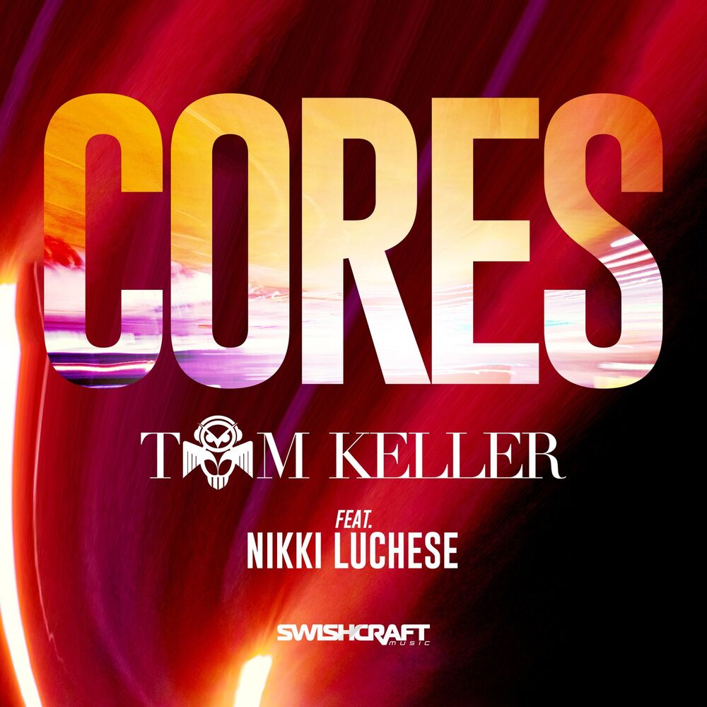 Picture of Tom Keller - Cores (Ft. Nikki Luchese)