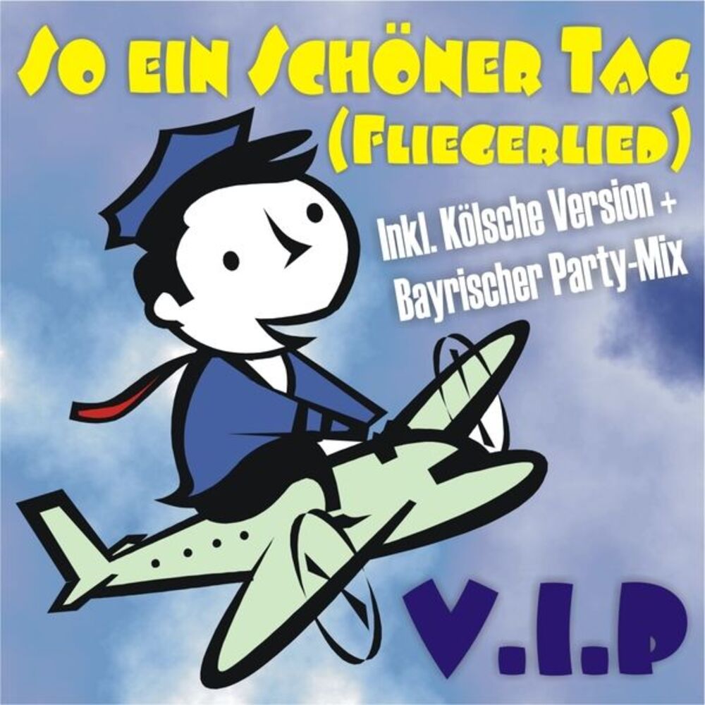 Picture of So ein schöner Tag (Fliegerlied)