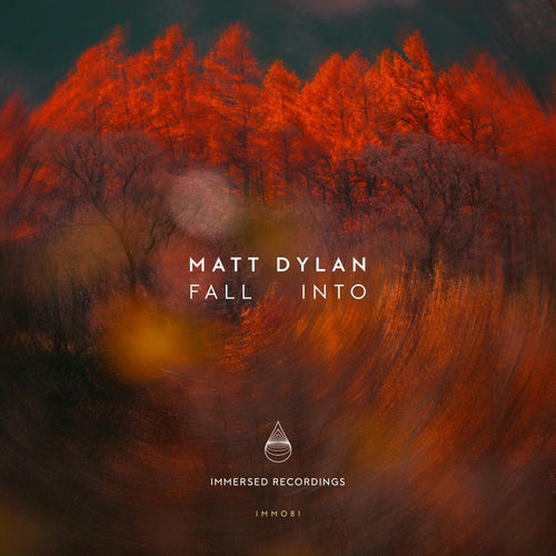  Matt Dylan - Fall Into (2025) 