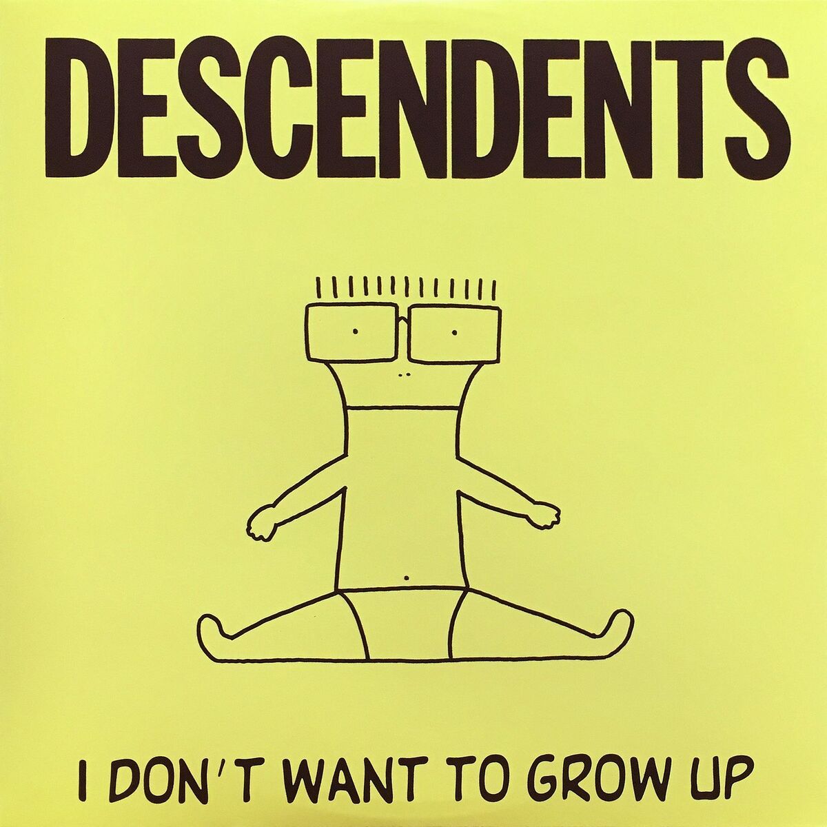 Album cover of I Don't Want to Grow Up