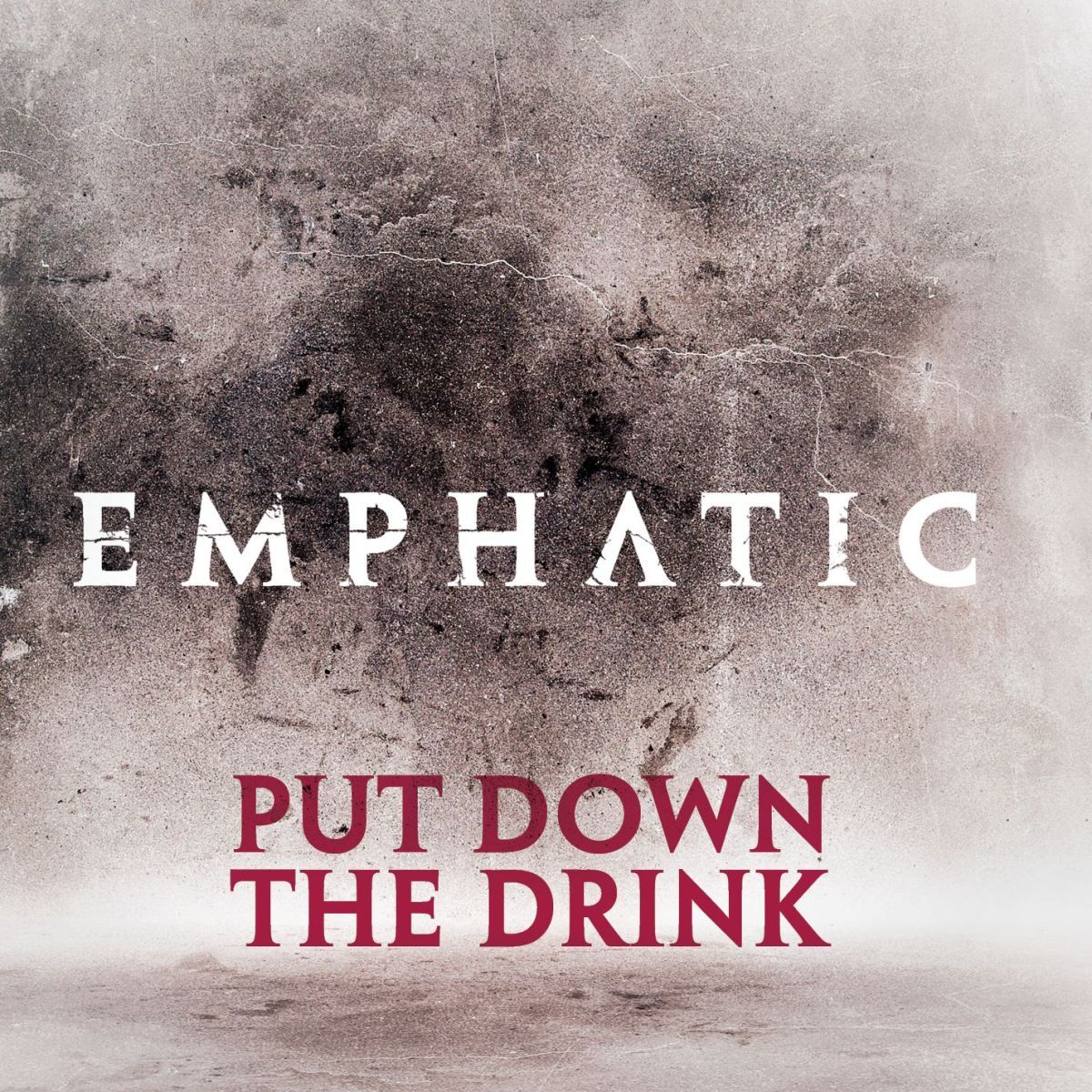 Album cover of Put Down The Drink
