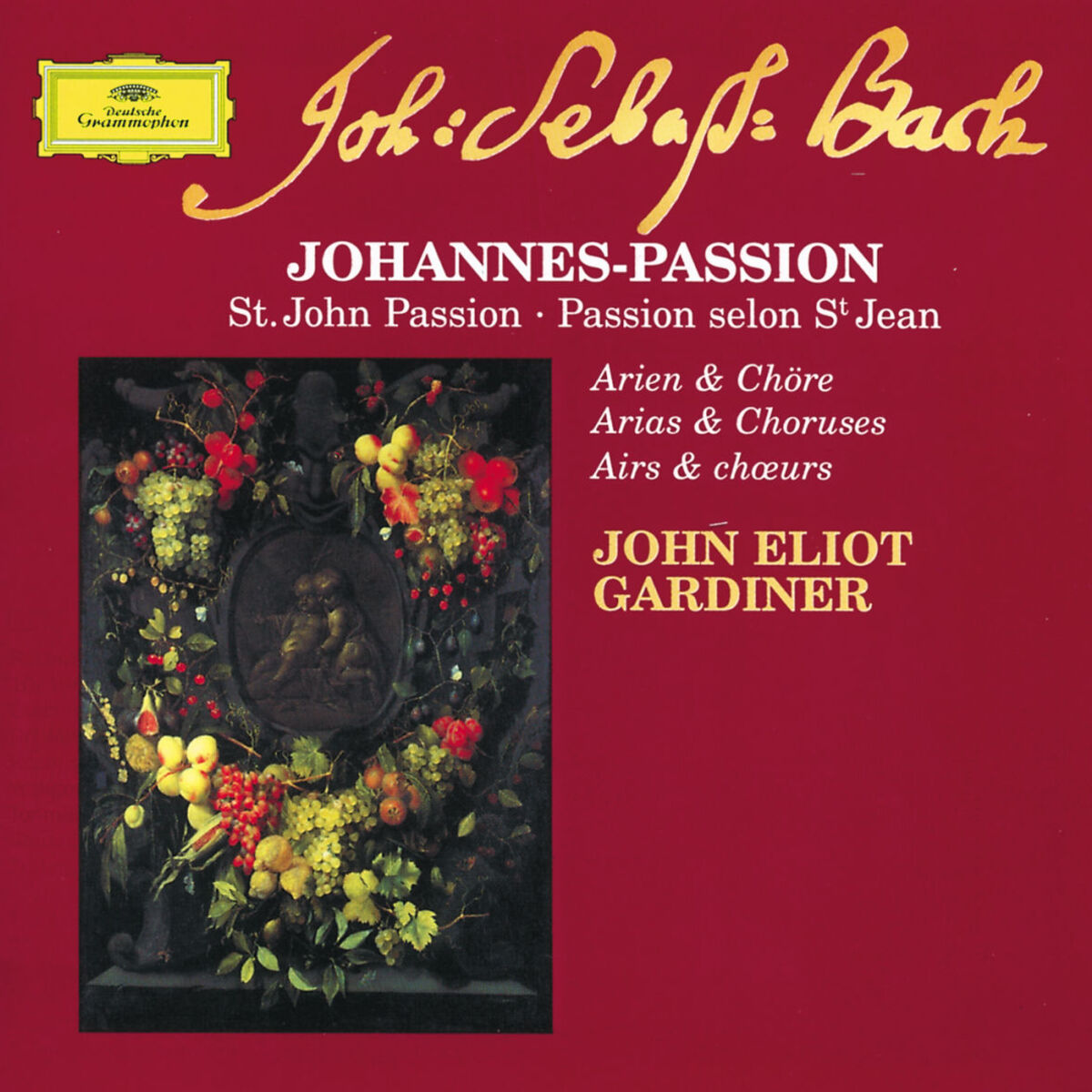 Album cover of Bach: St. John Passion - Arias & Choruses