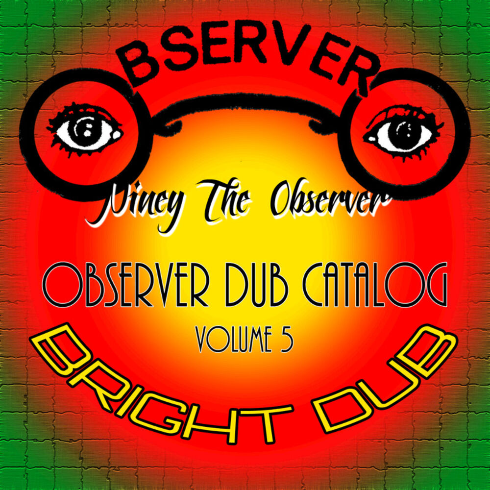 Picture of Observer Dub Catalog Vol. 5 Bright Dub