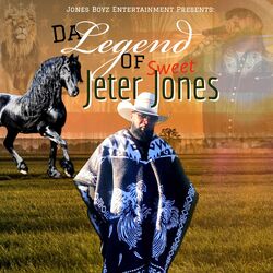 Cover of Da Legend of Sweet Jeter Jones