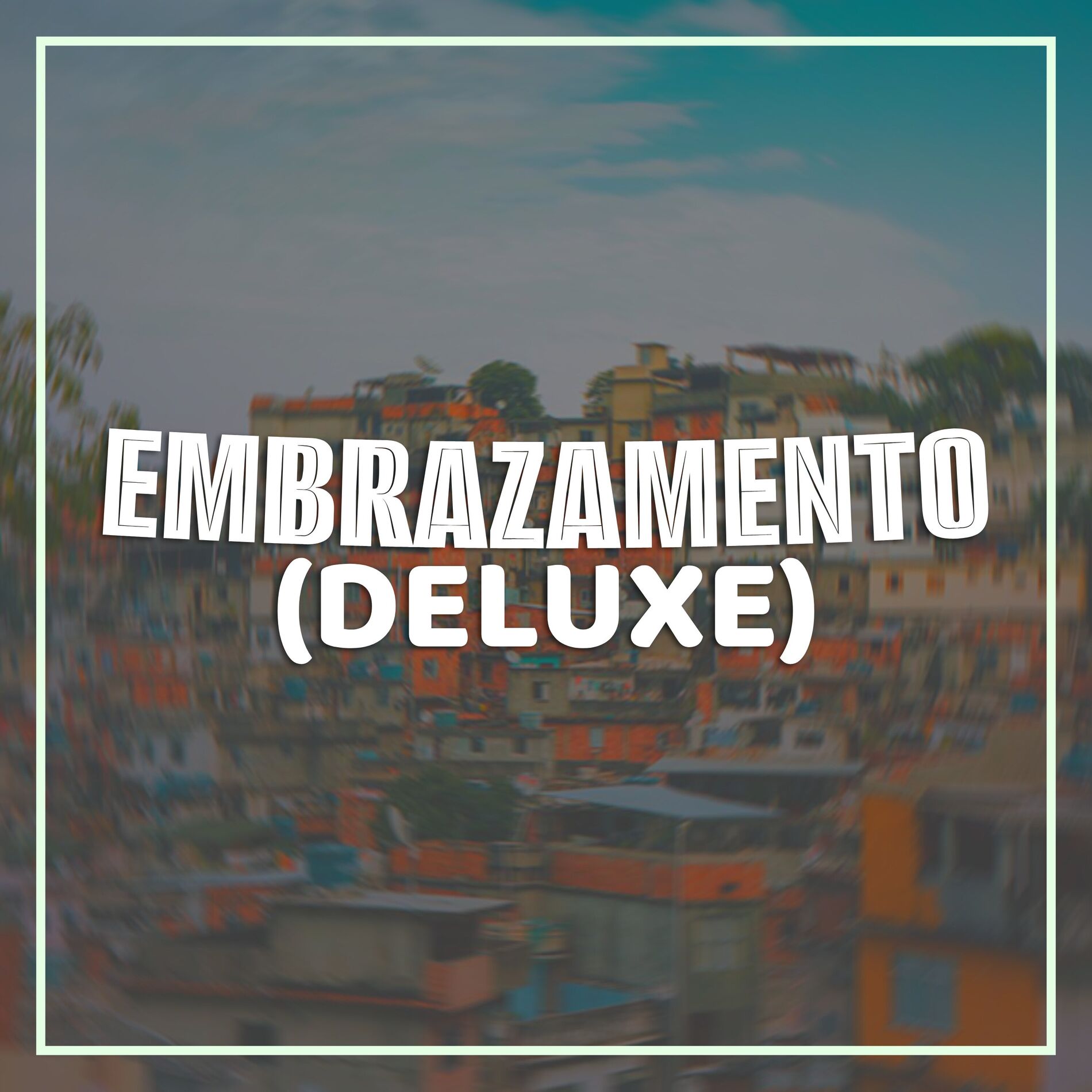 Album cover of Embrazamento (Deluxe)