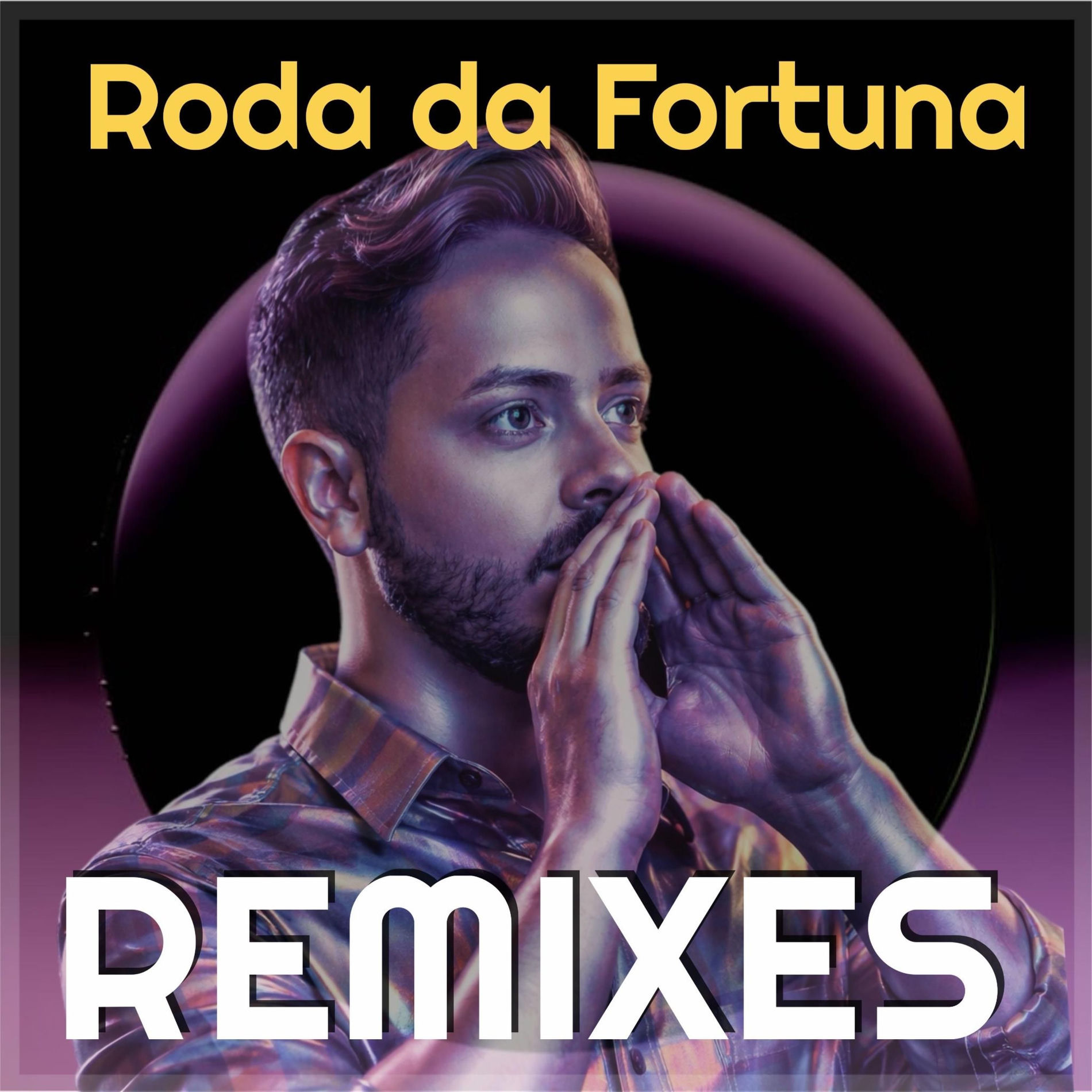 Album cover of Roda da Fortuna. REMIXES