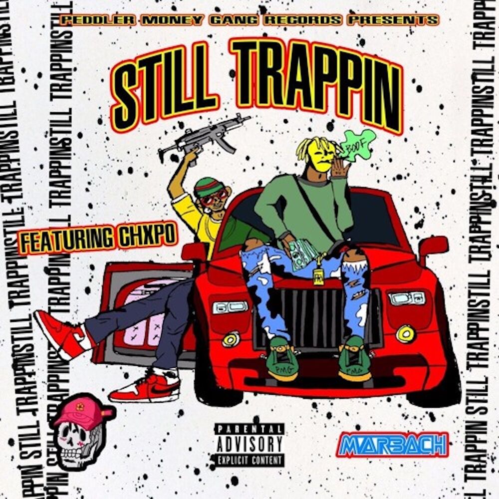 Picture of Still Trappin (feat. Chxpo)