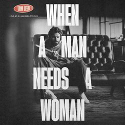 Cover of When a Man Needs a Woman (Live at Alhambra Studios)