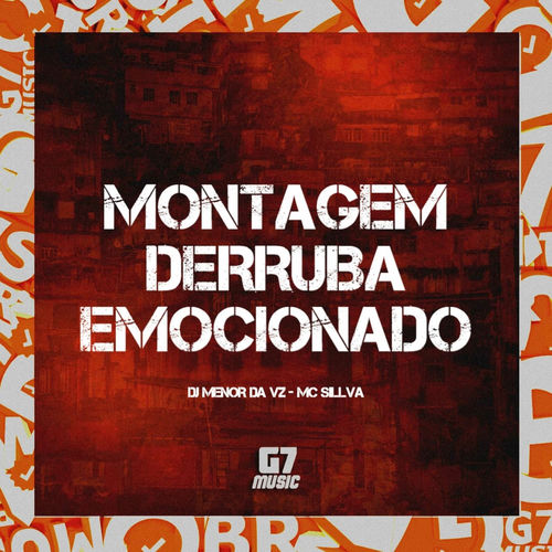 Montagem Derruba Emocionado