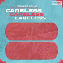 Cover of Careless (Remixes Vol. 2)