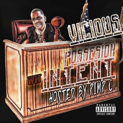 Cover of Possesion Wit Intent (Hosted by Pimp C)
