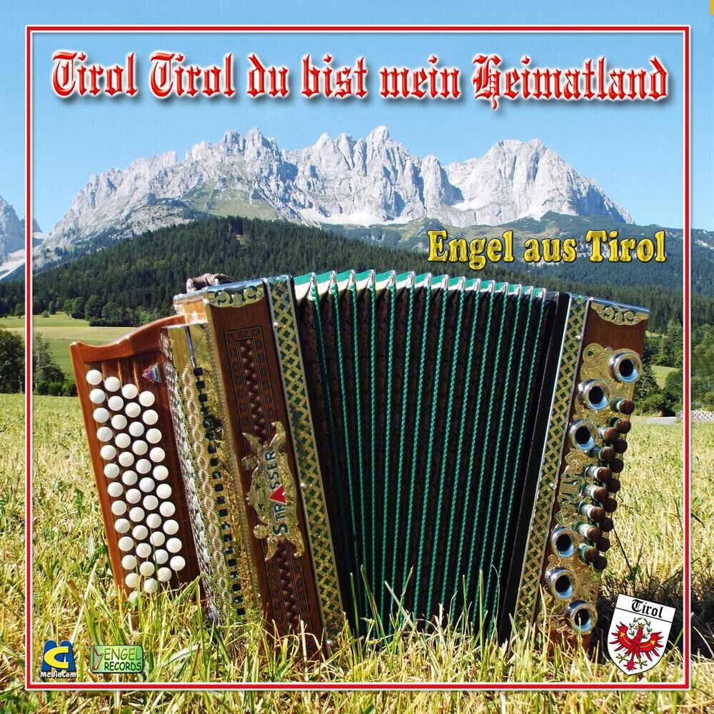 Picture of Tirol Tirol du bist mein Heimatland